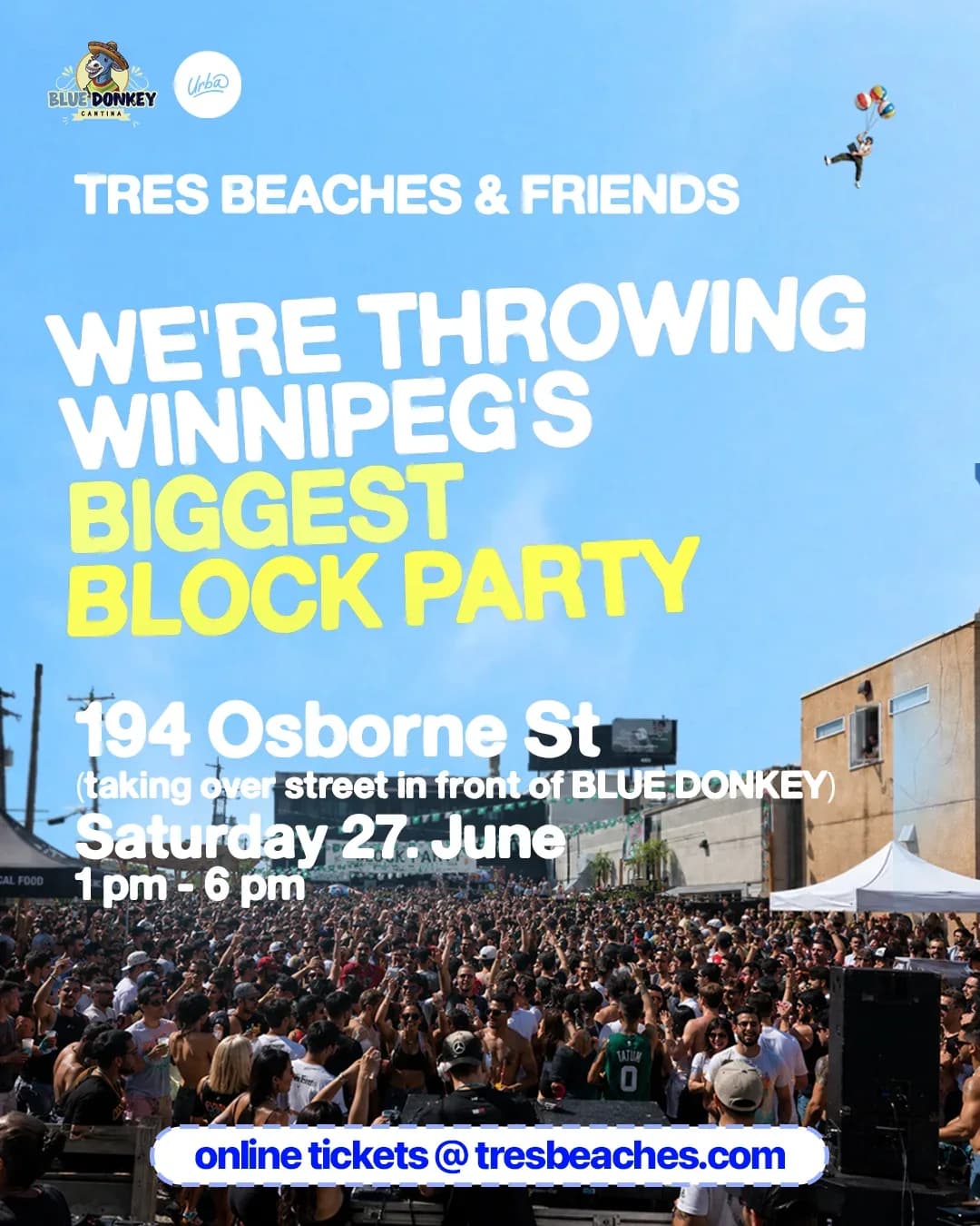 Tres Beaches Presents : Winnipeg's Biggest Block Party event poster