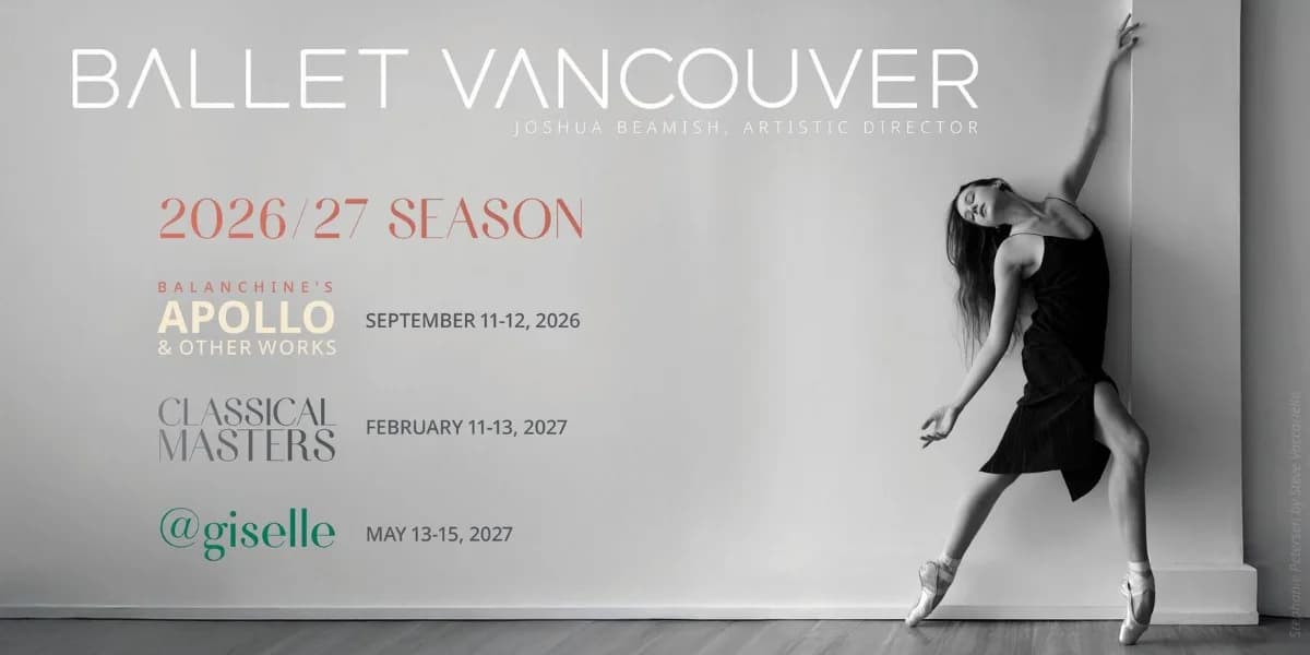 Ballet Vancouver’s 2026/27 Season event poster