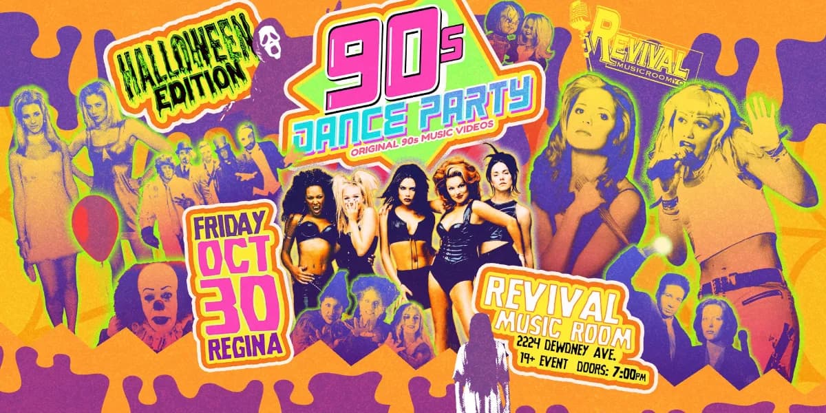 90s Dance Party Regina - Halloween Edition! event poster