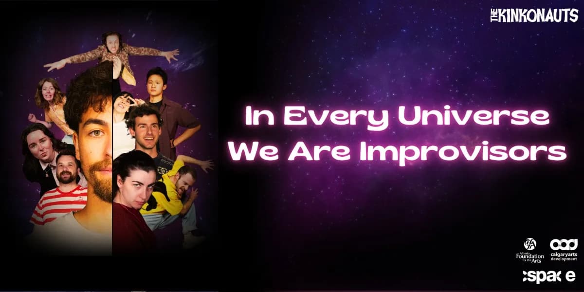 In Every Universe We Are Improvisors event poster