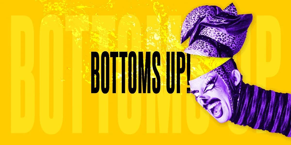 BOTTOMS UP! Early Show event poster