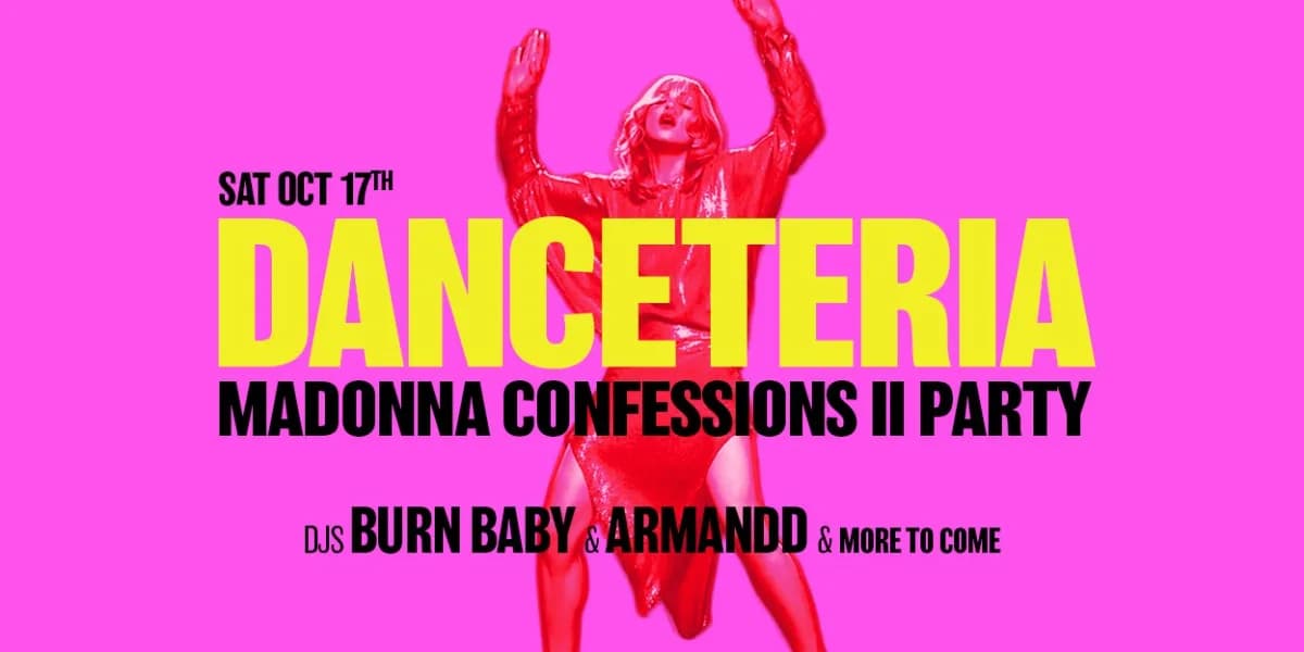 Danceteria: Madonna Confessions II Party event poster