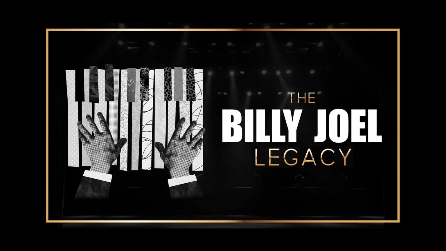 The Billy Joel Legacy: A Tribute Experience event poster