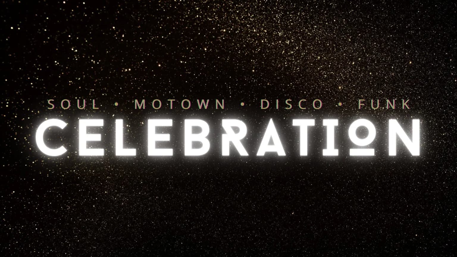 CÉLÉBRATION- Le meilleur party dansant Motown Pop Soul Funk & Disco event poster