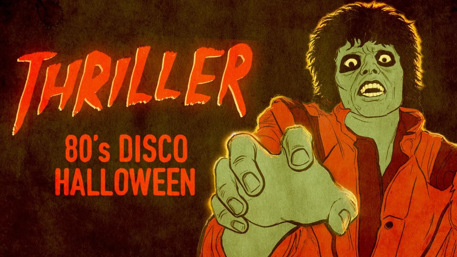 Thriller: 80s Disco Halloween Night event poster