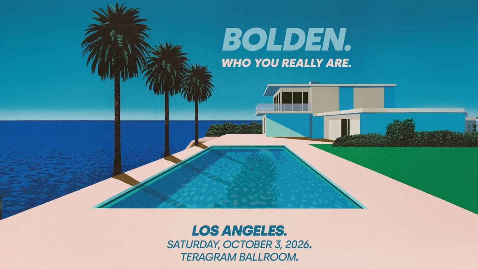 Bolden. Who you really are. Tour 2026. event poster