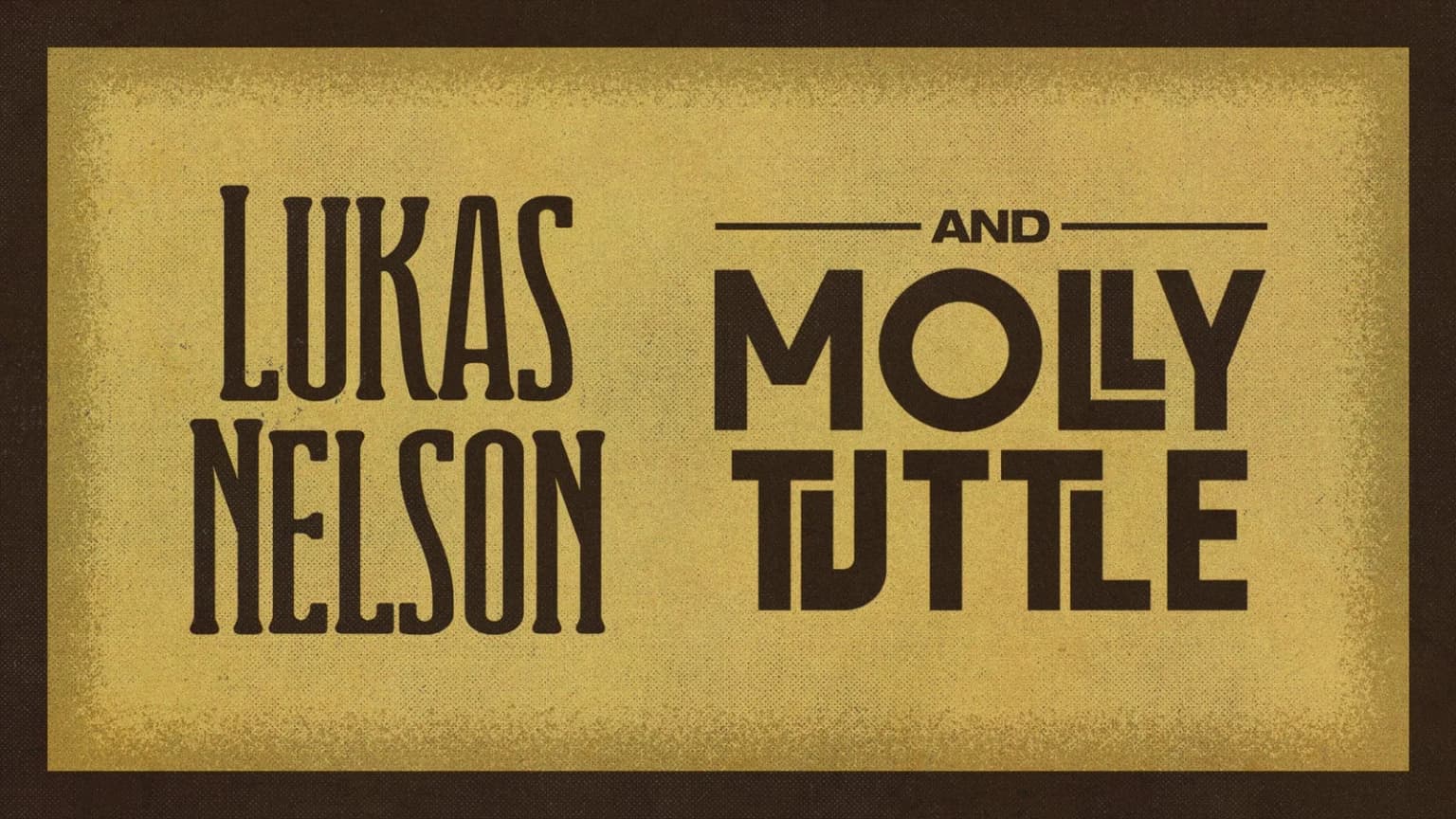 Lukas Nelson & Molly Tuttle event poster