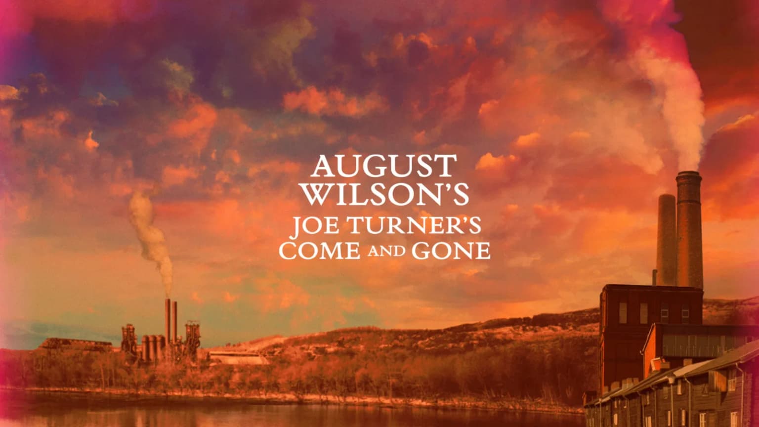 Joe Turner's Come and Gone event poster